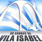 Os sambas da Vila Isabel