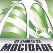 Os sambas da Mocidade