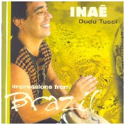 Inaê (Impressions of Brazil)