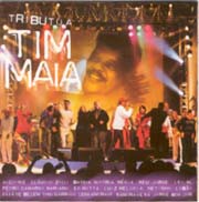 Tributo a Tim Maia