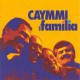 Caymmi em família