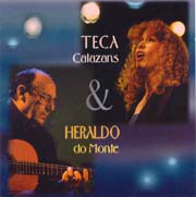 Teca Calazans & Heraldo do Monte