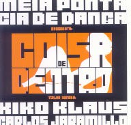 Coisa de dentro (Meia Ponta Cia de Dança apresenta)