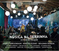 Música na Serrinha - 10 dias de criação