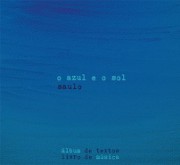 O azul e o sol (Álbum de textos, Livro de música)