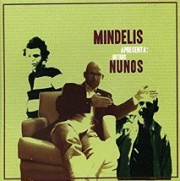 Mindelis apresenta: Outros Nunos