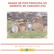 Banda de Pife Princesa do Agreste de Caruaru (PE)