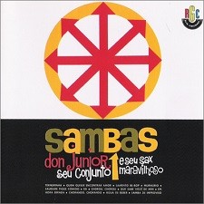 Don Junior & seu conjunto e seu sax maravilhoso: Sambas