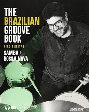 The Brazilian groove book: Samba & Bossa nova