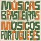 Músicas brasileiras, músicos portugueses