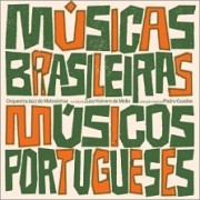 Músicas brasileiras, músicos portugueses