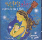 MPBaby (Música para pais e filhos), vol.1: Canções de ninar