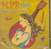 MPBaby (Música para pais e filhos), vol.6: Chorinho