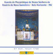 Guarda de Moçambique de Nossa Senhora do Rosário do Nova Gameleira - Belo Horizonte (MG)