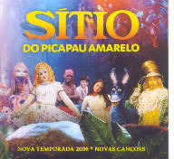 Sítio do Picapau Amarelo: Nova temporada 2006 - Novas canções