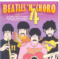 Beatles 'n' choro 4