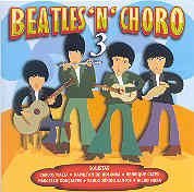 Beatles 'n' choro 3