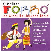 O melhor Forró do Circuito Universitário