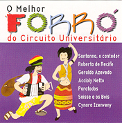 O melhor Forró do Circuito Universitário