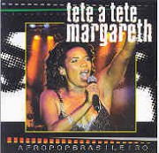 Tete a tete Margareth