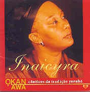 Okan awa - Cânticos da tradição Yorubá