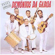 Esses divinos Demônios da Garoa