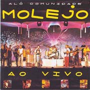 Alô comunidade - Molejo ao vivo