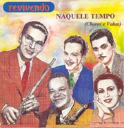 Naquele tempo (Choros e Valsas)