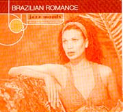 Jazz Moods: Brazilian Romance