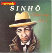 Sinhô, vol.1: O pé de anjo (Músicas de José Barbosa da Silva)