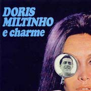 Dóris, Miltinho e charme