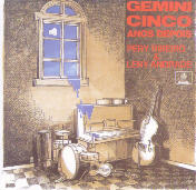 Gemini cinco anos depois