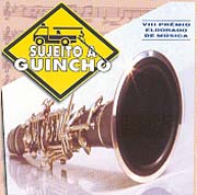 Sujeito a Guincho (VIII Prêmio Eldorado de Música)