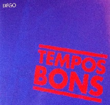 Tempos bons