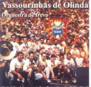 Vassourinhas de Olinda - Orquestra de frevo