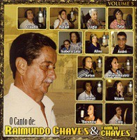 O canto de Raimundo Chaves & Família Chaves