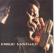 Emilio Santiago (Nossa gente,...)